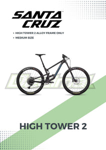 Frame High Tower 2 Alloy ( FRAME ONLY )